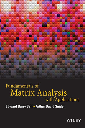 Fundamentals of Matrix Analysis with Applications,Used
