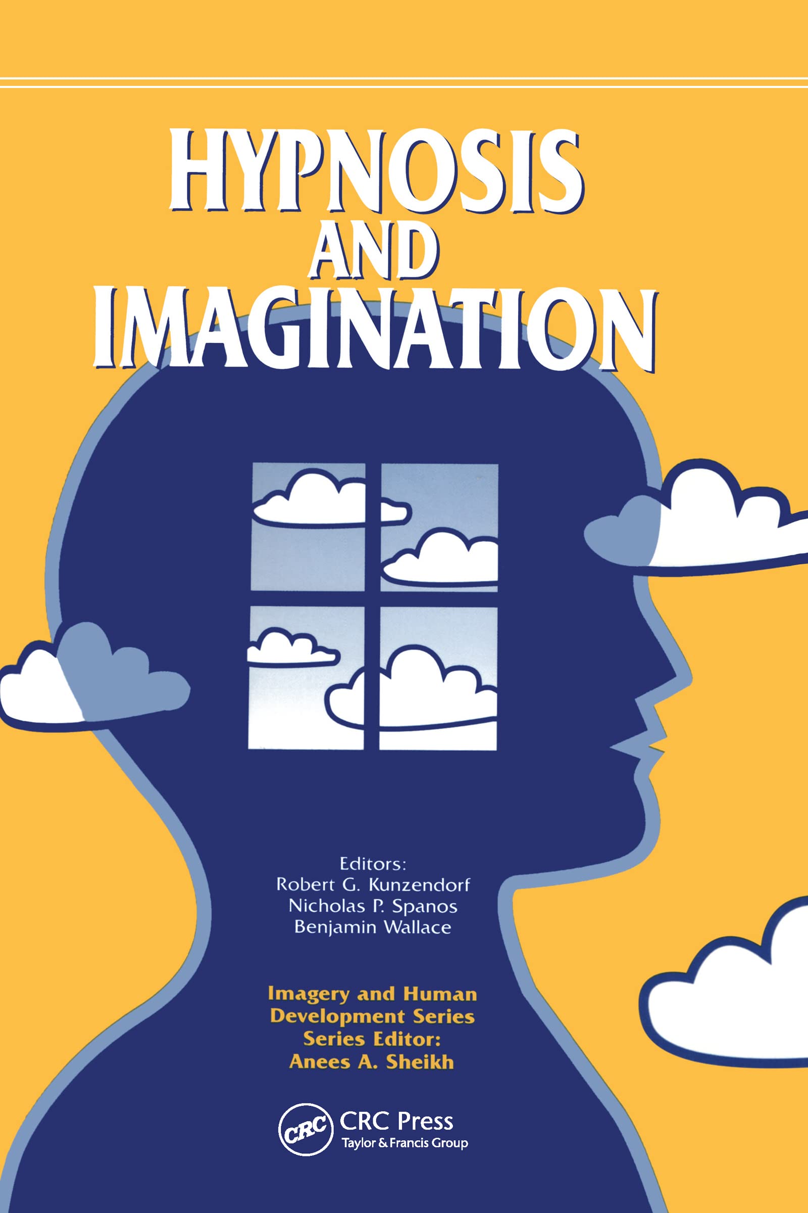 Hypnosis And Imagination (Imagery And Human Development Series)