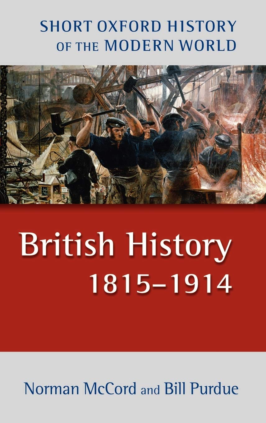 British History 18151914 2/e (Short Oxford History of the Modern World),Used