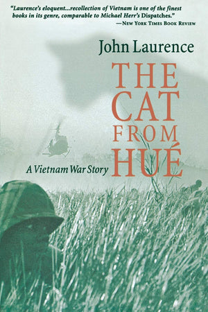 The Cat from Hue: A Vietnam War Story,New