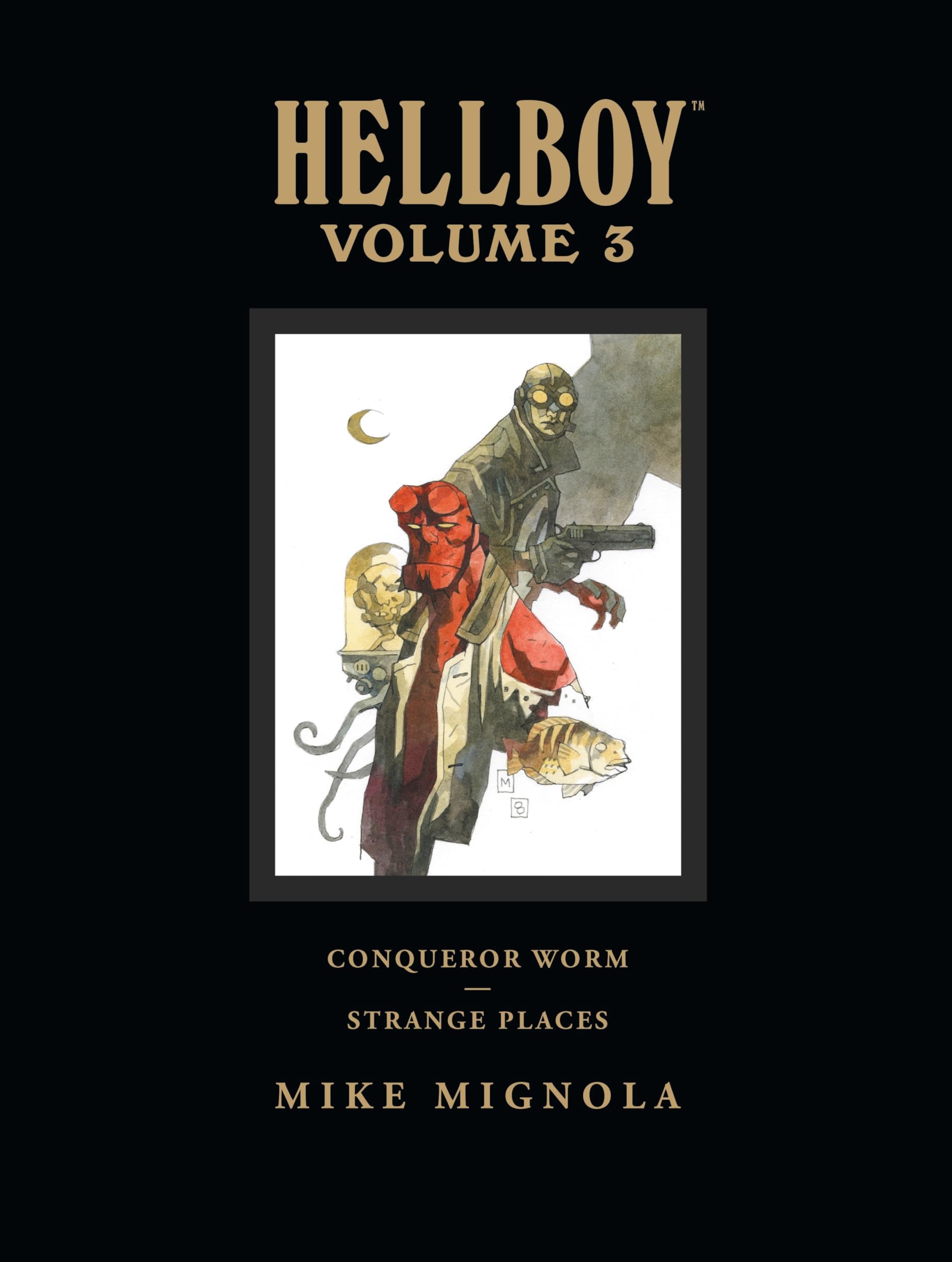 Hellboy Library Edition, Volume 3: Conqueror Worm and Strange Places,Used