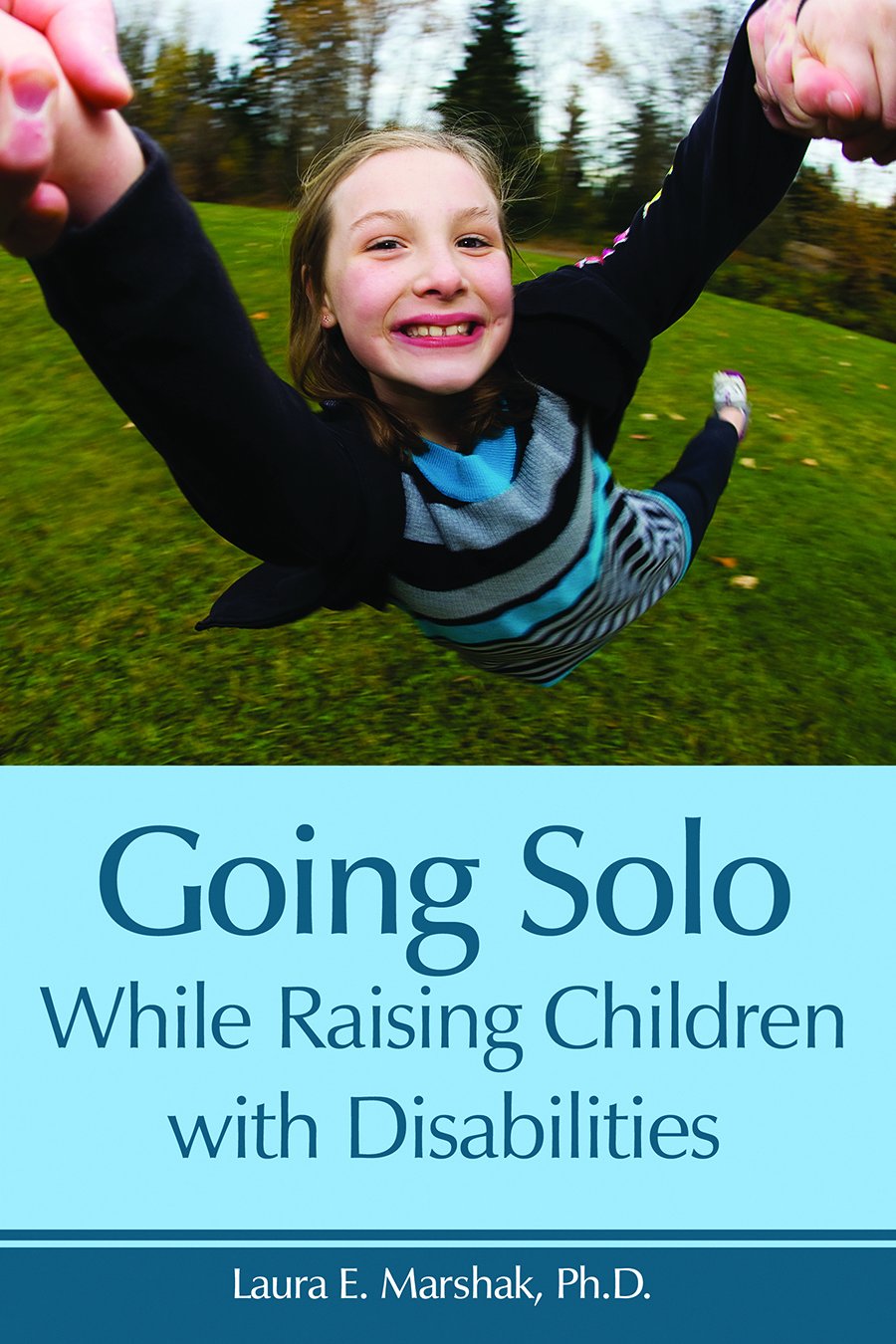Going Solo While Raising Children With Disabilities,Used