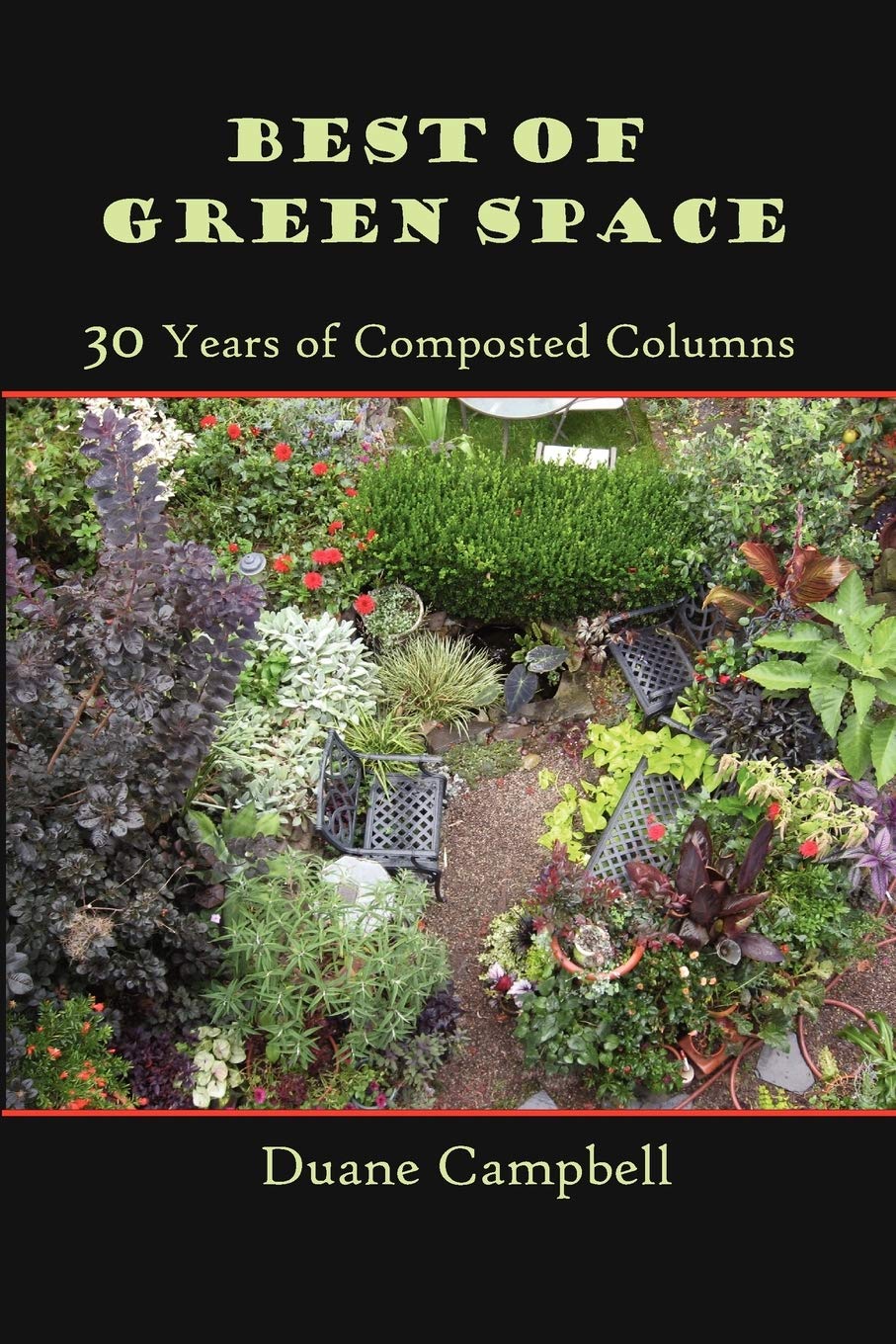 Best Of Green Space: 30 Years Of Composted Columns,Used