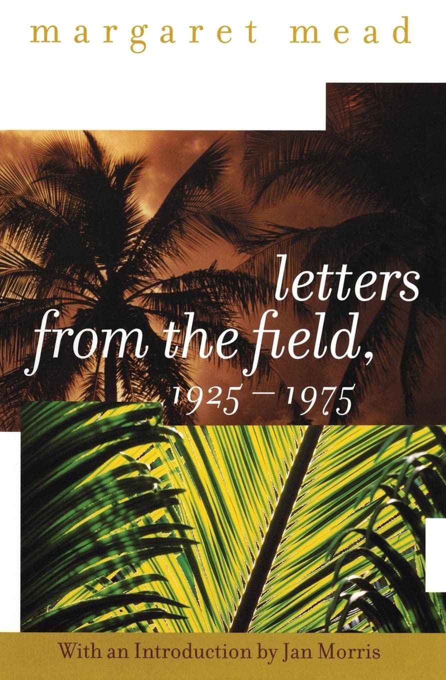 Letters From The Field, 19251975,New