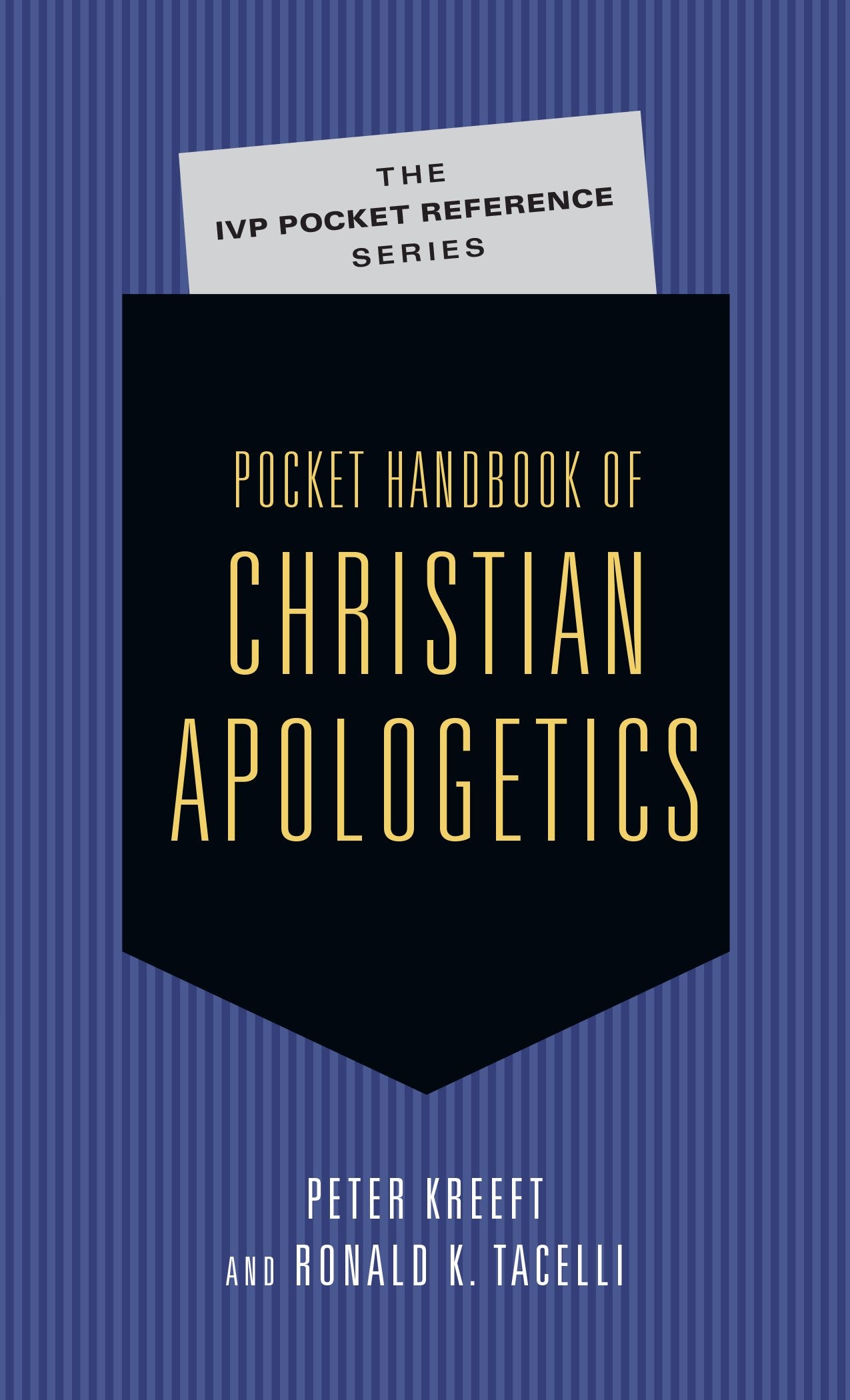 Pocket Handbook of Christian Apologetics (The IVP Pocket Reference Series),Used