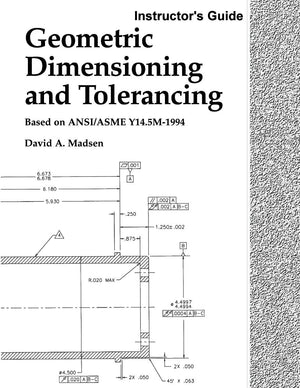 Geometric Dimensioning and Tolerancing, Instructor's Guide,Used