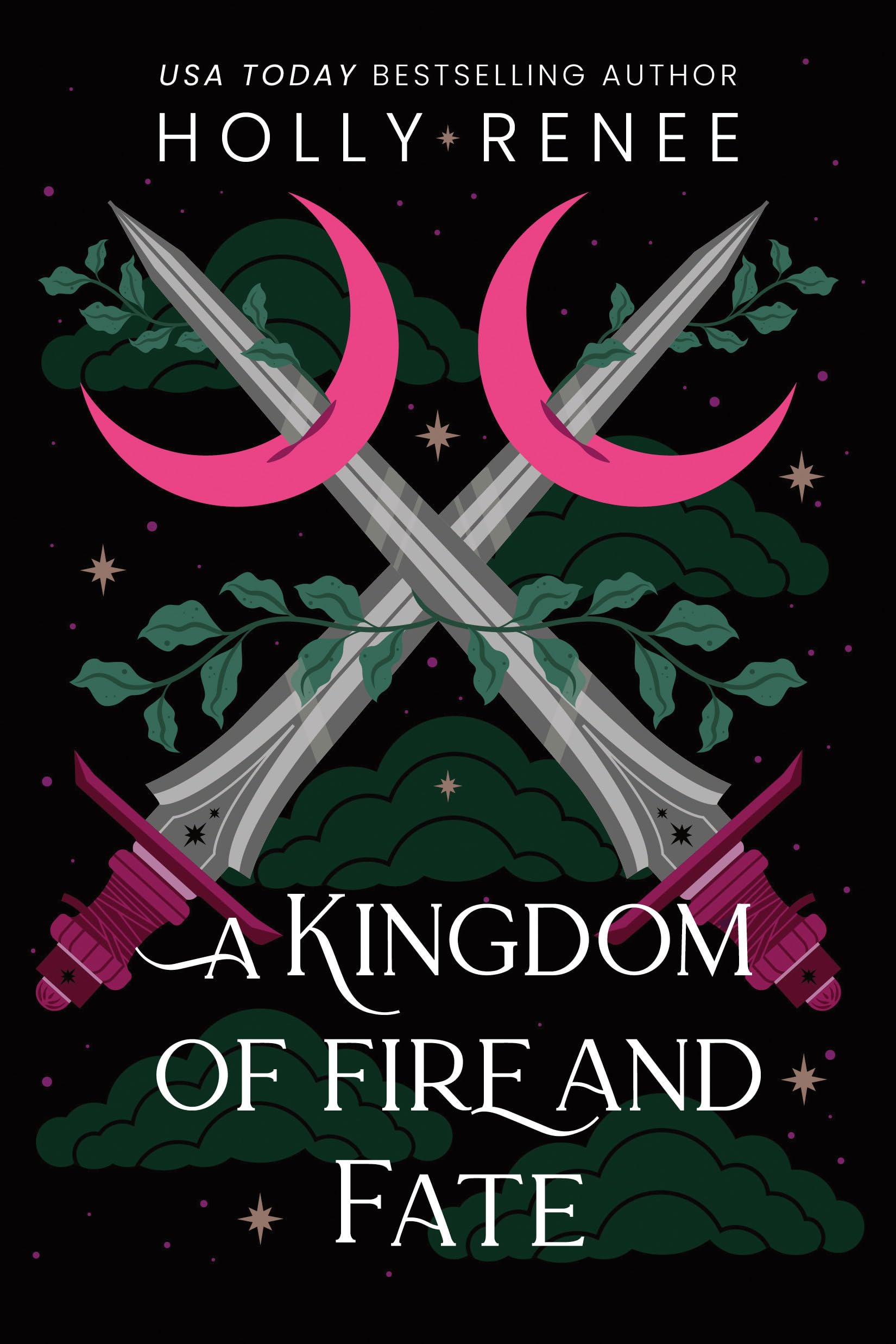 A Kingdom Of Fire And Fate (Stars And Shadows, 4)
