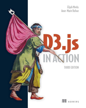D3.Js In Action, Third Edition,New