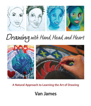 Drawing with Hand, Head, and Heart: A Natural Approach to Learning the Art of Drawing,Used