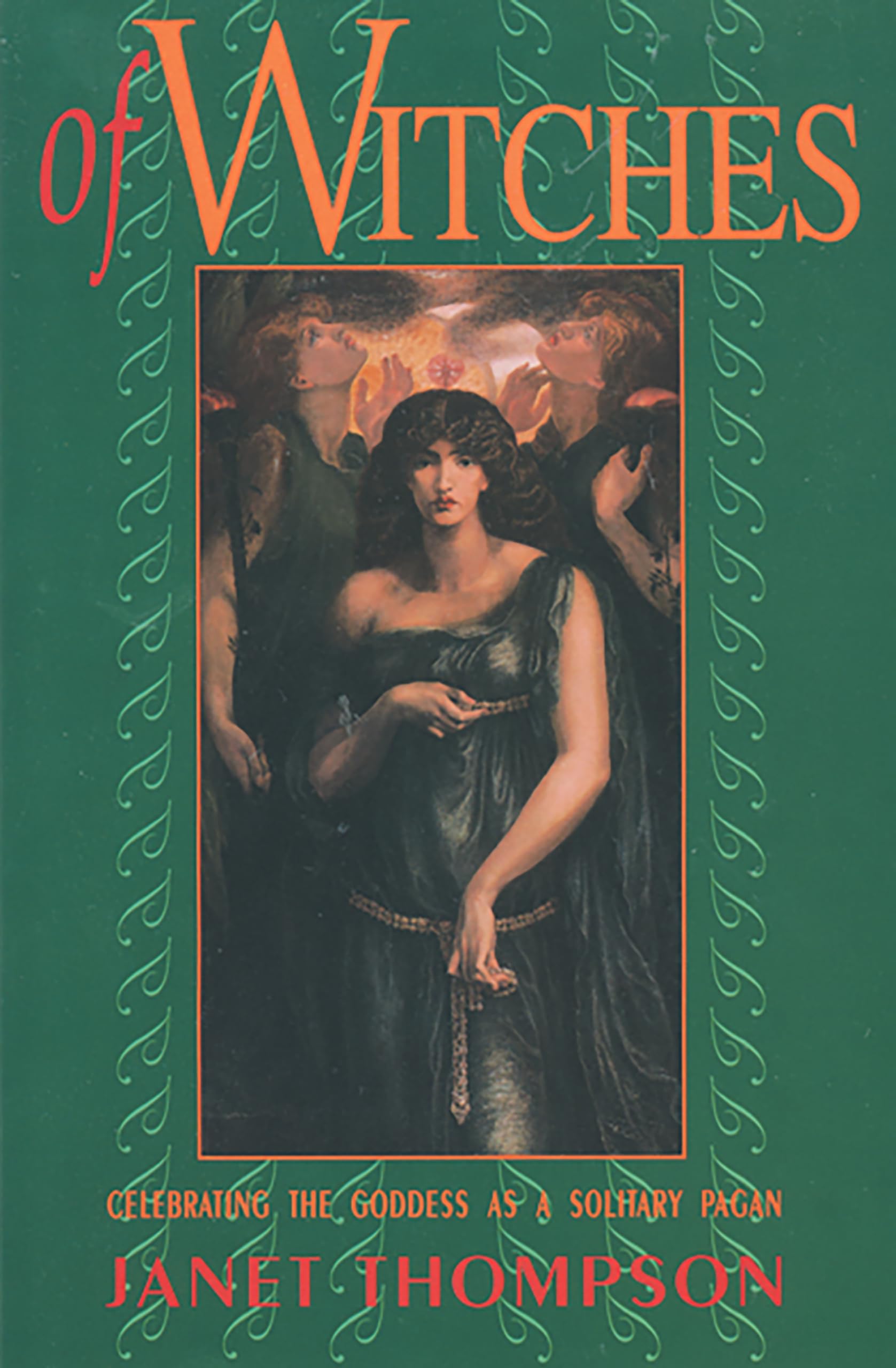 Of Witches: Celebrating The Goddess As A Solitary Pagan,Used