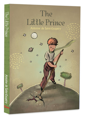 The Little Prince  A Timeless Tale Of Friendship, Love, Hope And Loyalty | Wisdom Prince | Adventure | Imagination And Wonder | Classic Literature | Illustrated Abridged Classics