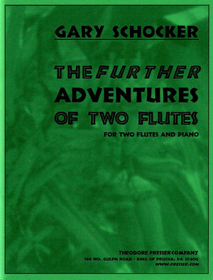 The Further Adventures of Two Flutes,New