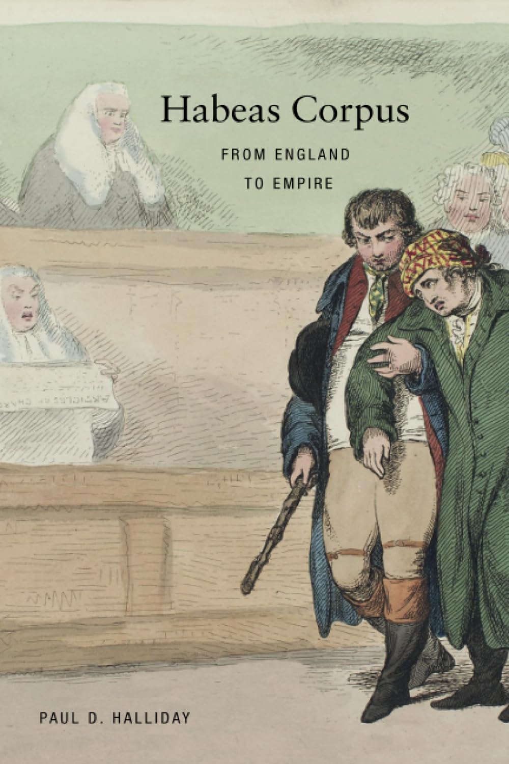 Habeas Corpus: From England to Empire,Used