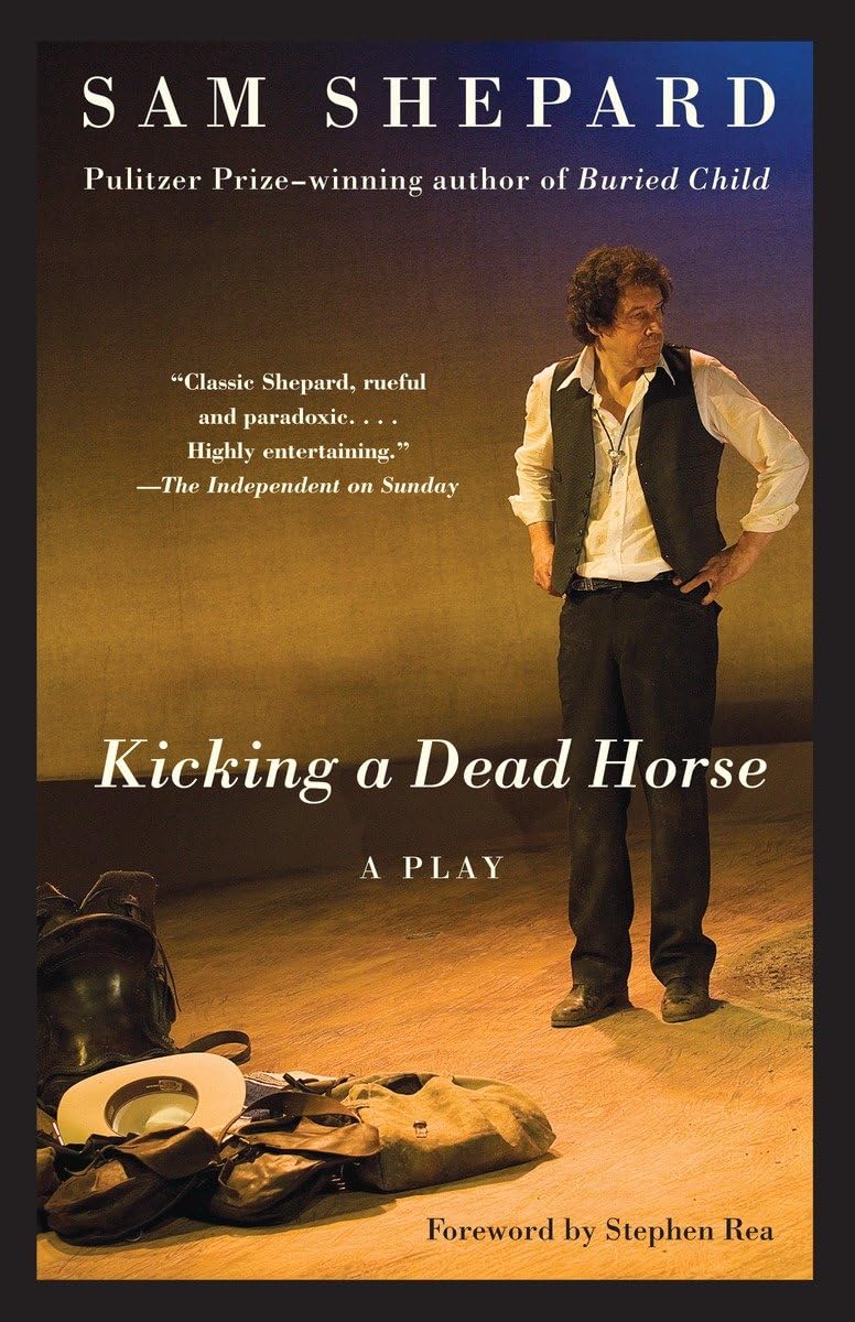 Kicking a Dead Horse: A Play,Used