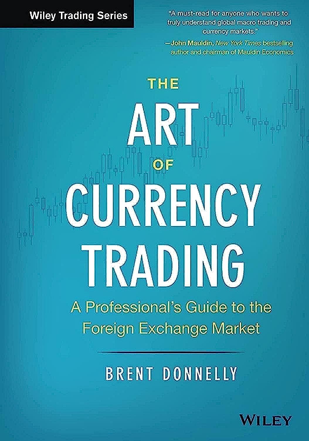 The Art of Currency Trading: A Professional's Guide to the Foreign Exchange Market (Wiley Trading),Used