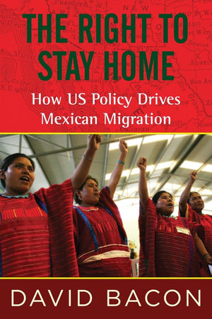 The Right To Stay Home: How Us Policy Drives Mexican Migration,Used