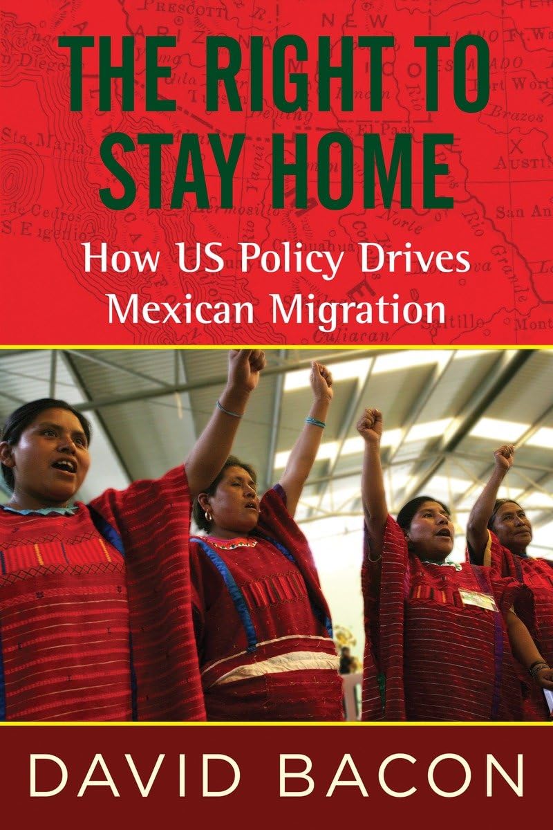 The Right To Stay Home: How Us Policy Drives Mexican Migration,Used