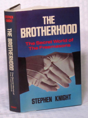 Brotherhood: The Secret World Of The Freemasons,Used