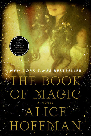 The Book Of Magic: A Novel (4) (The Practical Magic Series)-used