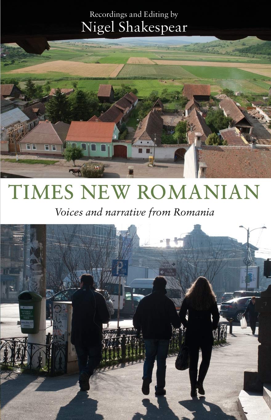 Times New Romanian: Voices and Narrative from Romania,Used