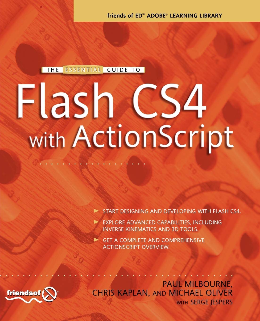 The Essential Guide to Flash CS4 with ActionScript,Used