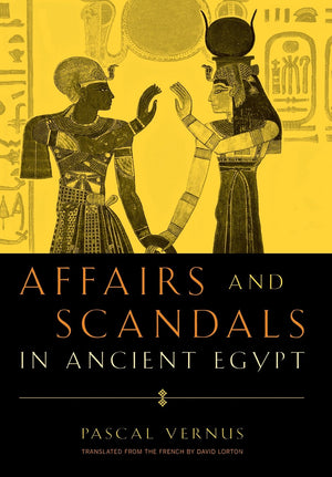 Affairs and Scandals in Ancient Egypt,Used