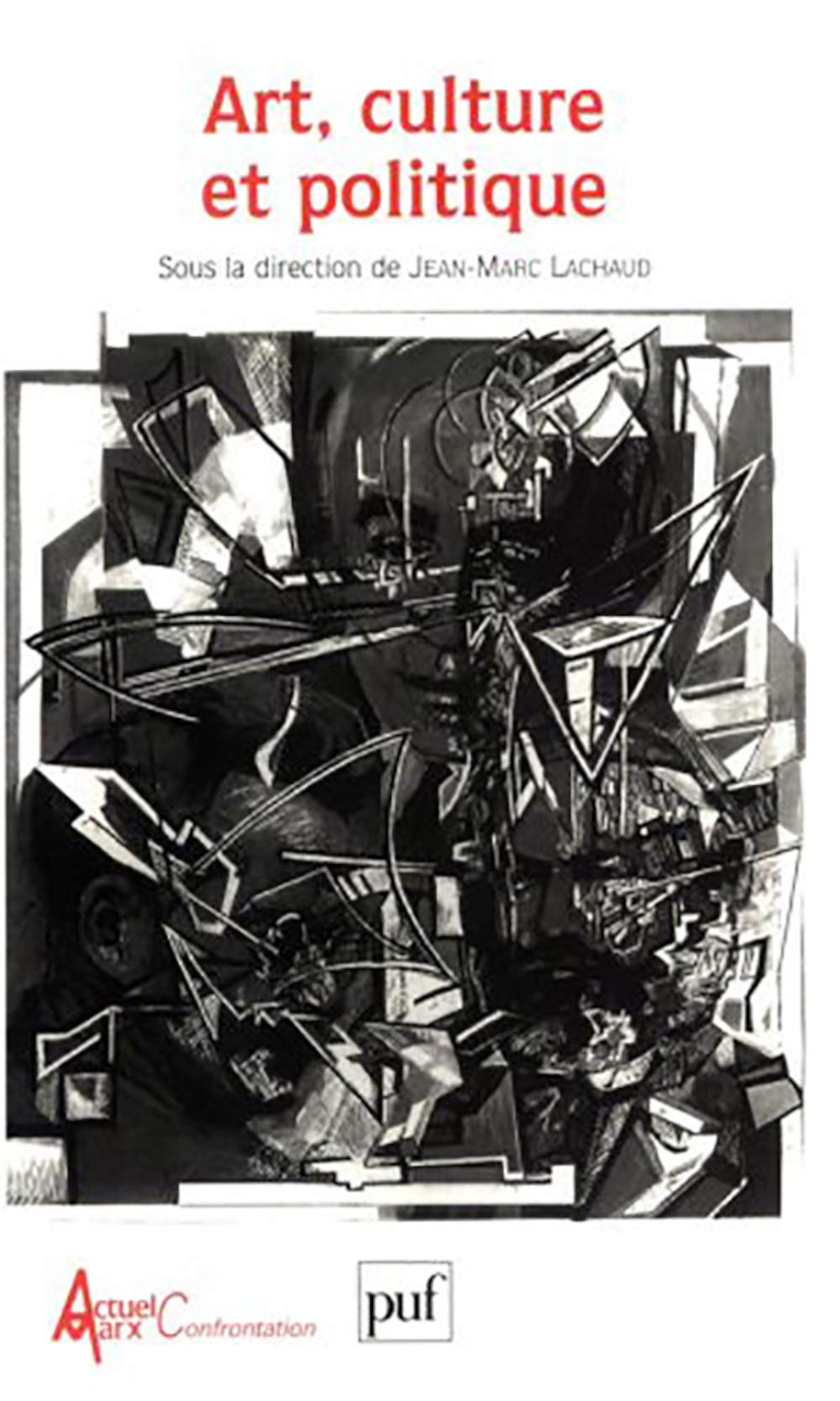 Art, culture et politique,Used