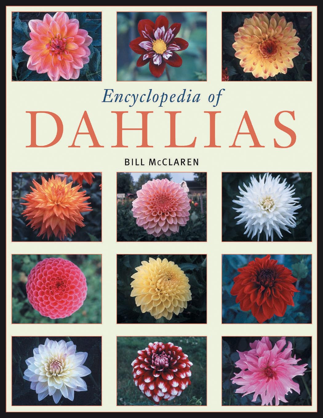 Encyclopedia Of Dahlias