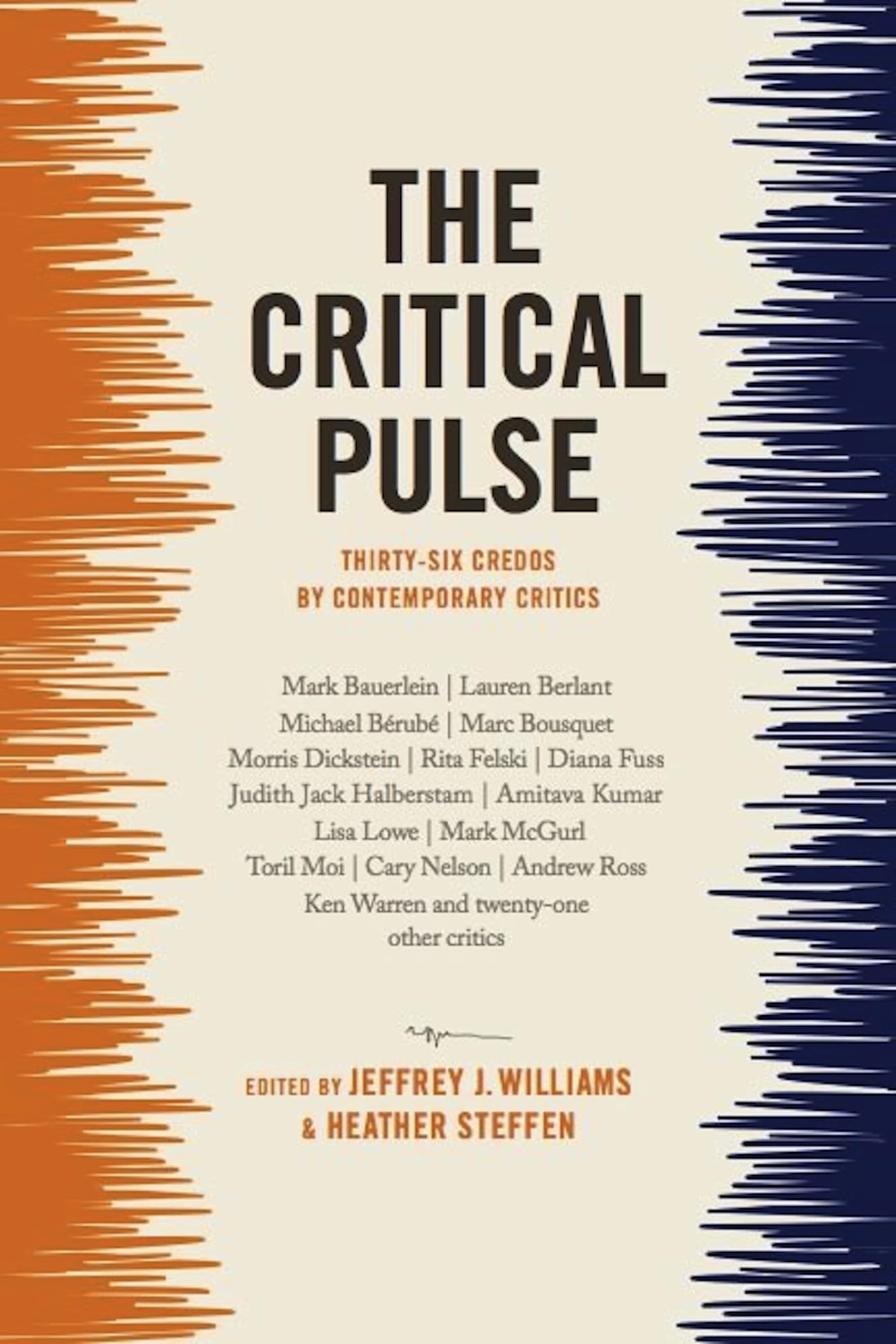 The Critical Pulse: ThirtySix Credos by Contemporary Critics,Used