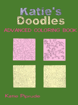 Katie's Doodles: Advanced Coloring Book,Used