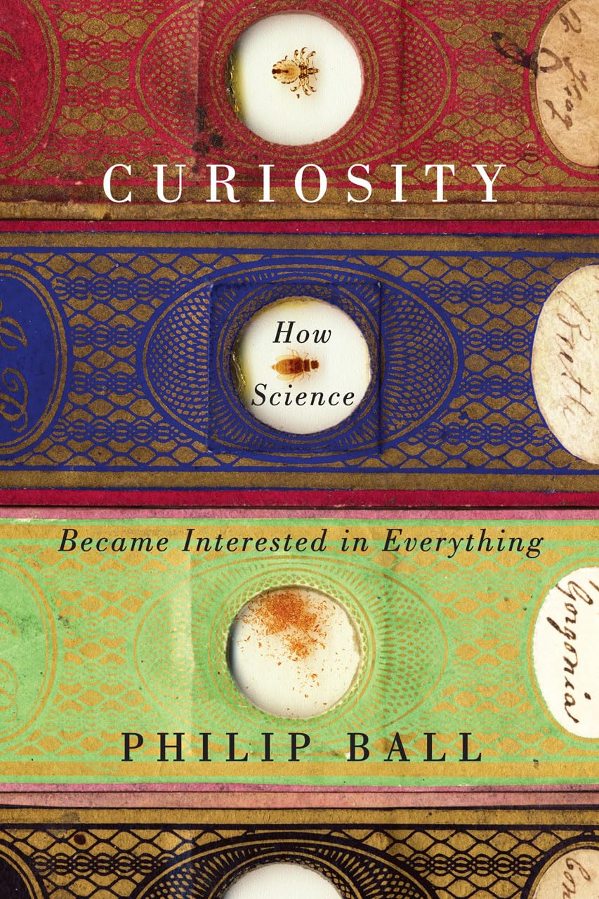 Curiosity: How Science Became Interested in Everything,Used