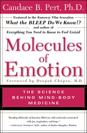 Molecules Of Emotion: The Science Behind MindBody Medicine,Used