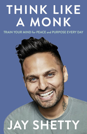Think Like A Monk: The Secret Of How To Harness The Power Of Positivity And Be Happy Now,Used