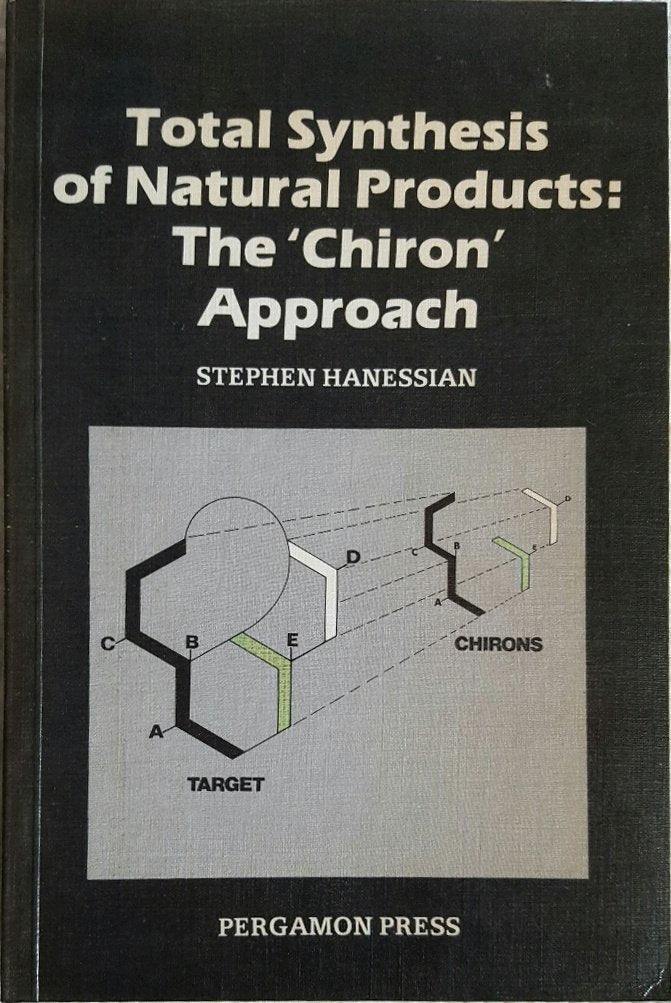 Total Synthesis Of Natural Products: The Chiron Approach-used