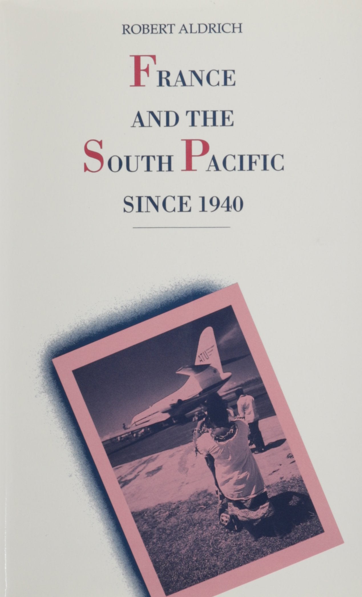 France and the South Pacific since 1940,Used