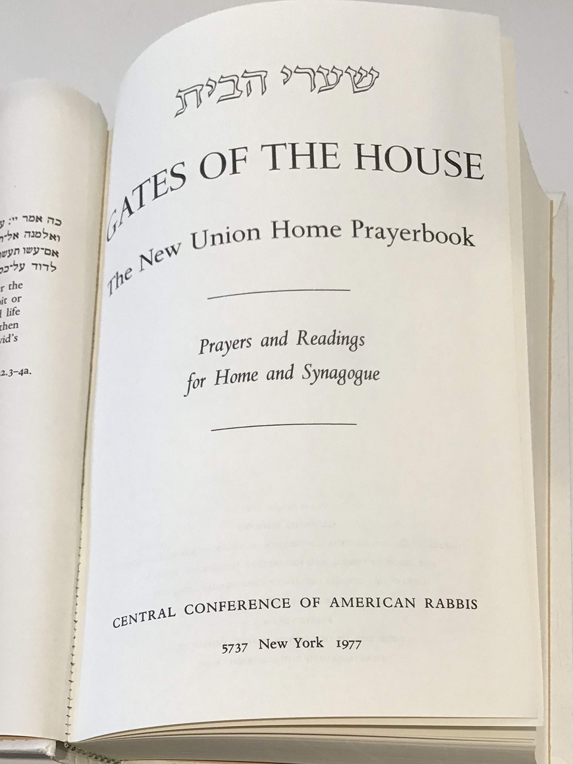 Gates of the House: The New Union Home Prayer Book Prayers and Readings for Home and Synagogue,Used