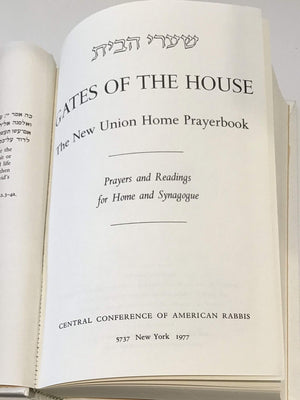 Gates of the House: The New Union Home Prayer Book Prayers and Readings for Home and Synagogue,Used