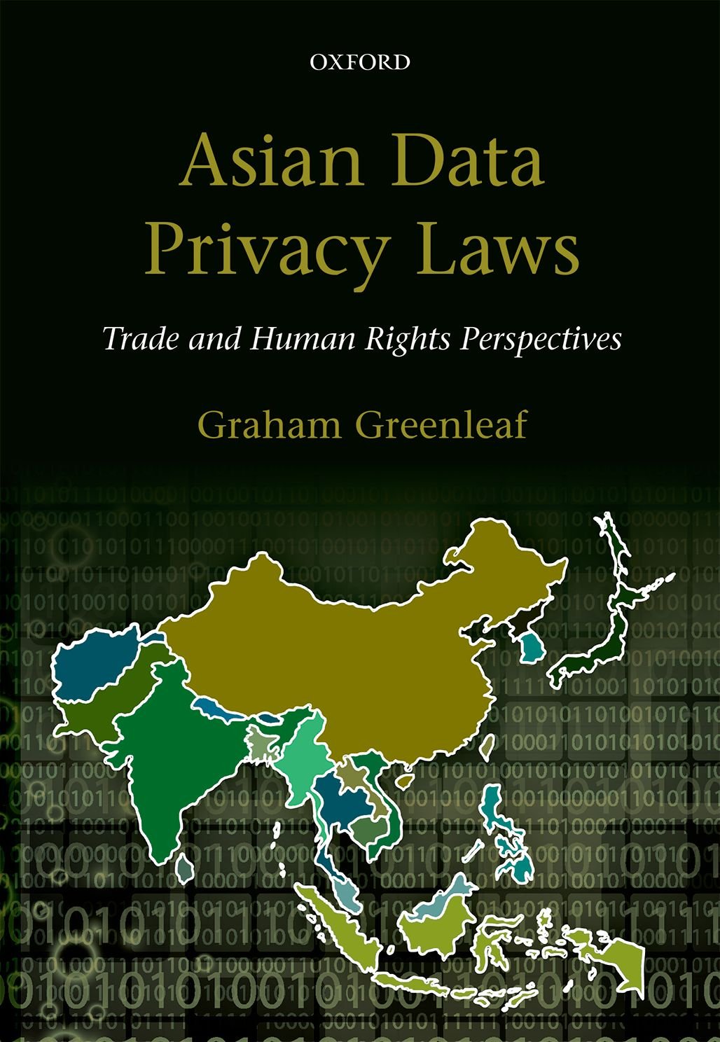 Asian Data Privacy Laws: Trade & Human Rights Perspectives,Used