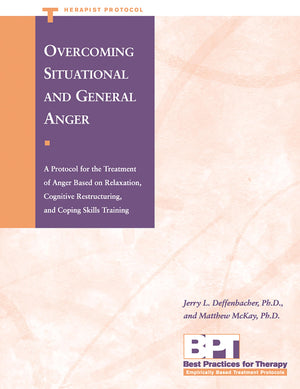Overcoming Situational And General Anger  Therapist Protocol