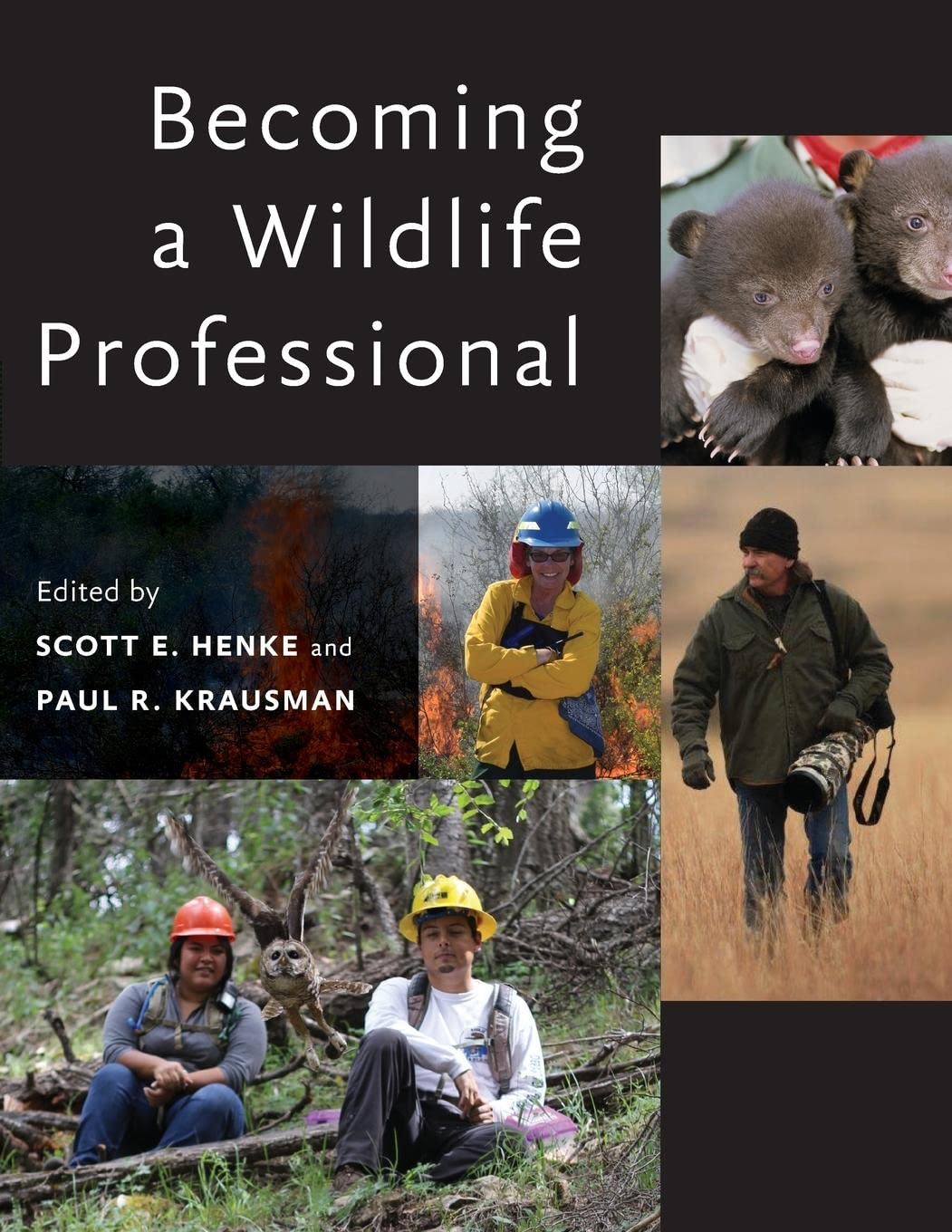 Becoming a Wildlife Professional,Used