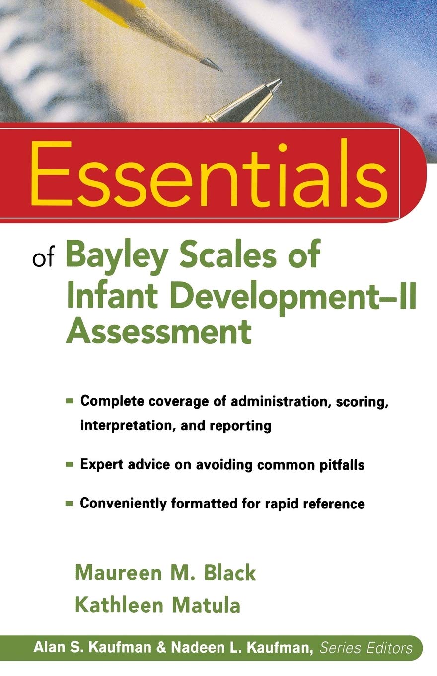 Essentials of Bayley Scales of Infant Development II Assessment,Used