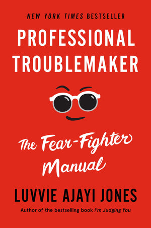 Professional Troublemaker: The FearFighter Manual,Used