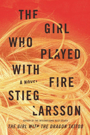 The Girl Who Played With Fire (Millennium)
