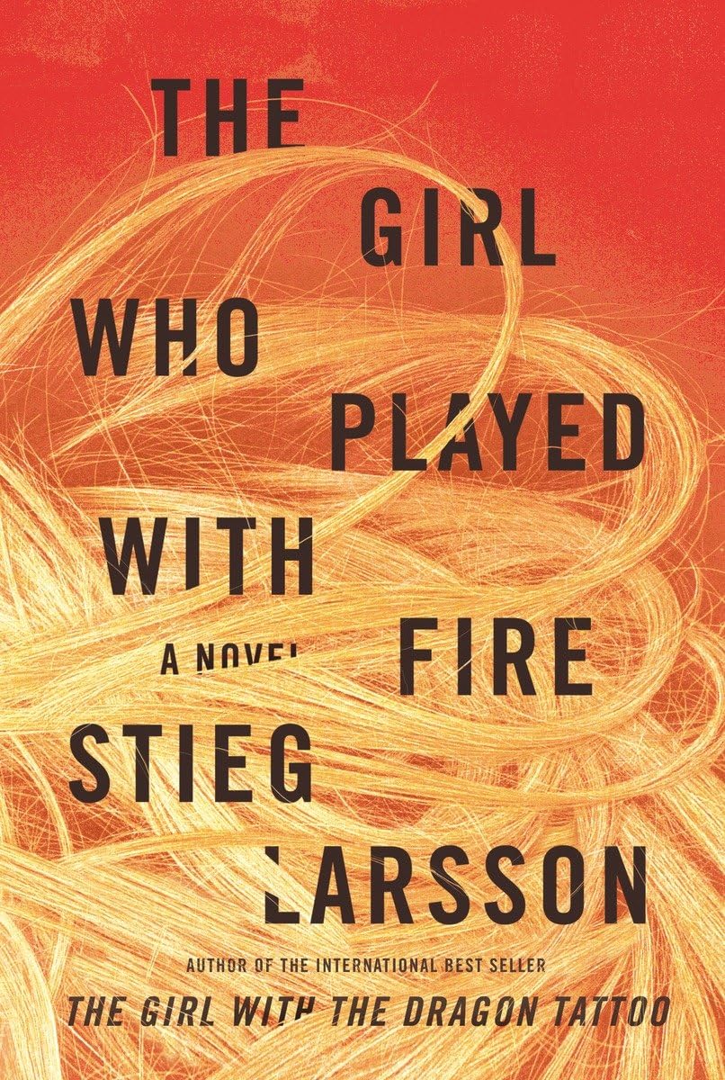 The Girl Who Played With Fire (Millennium)