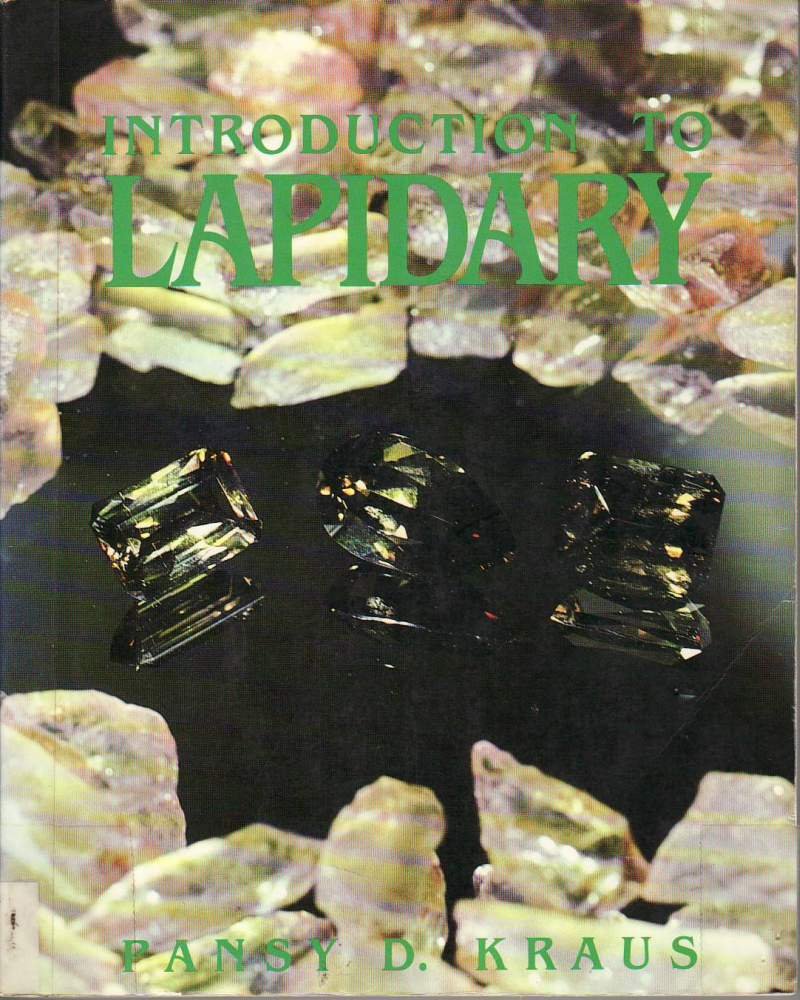 Introduction To Lapidary,New