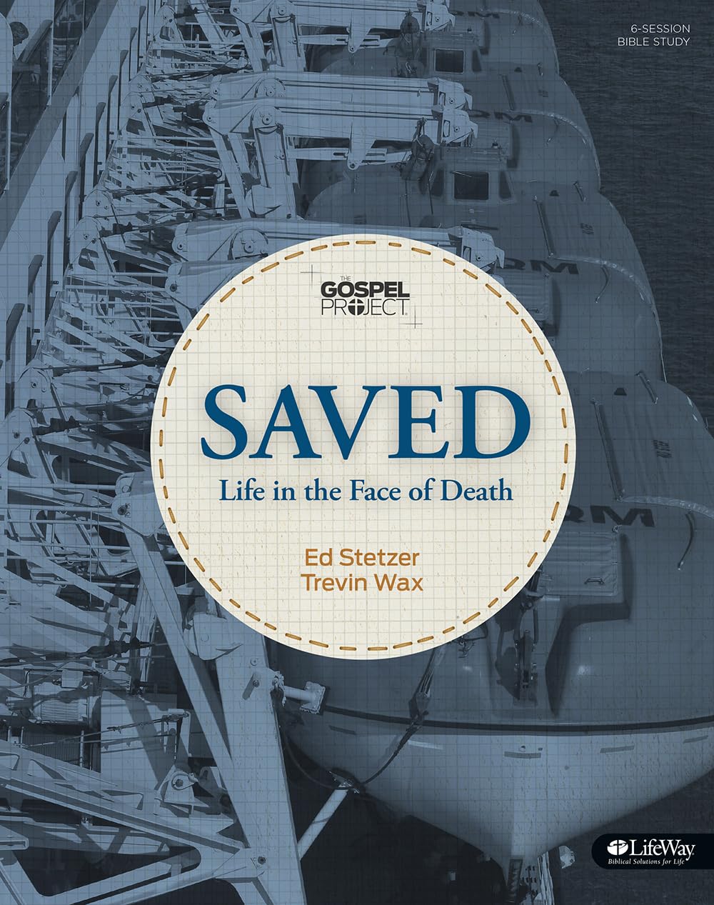 The Gospel Project: Saved: Life in the Face of Death  Bible Study Book,Used