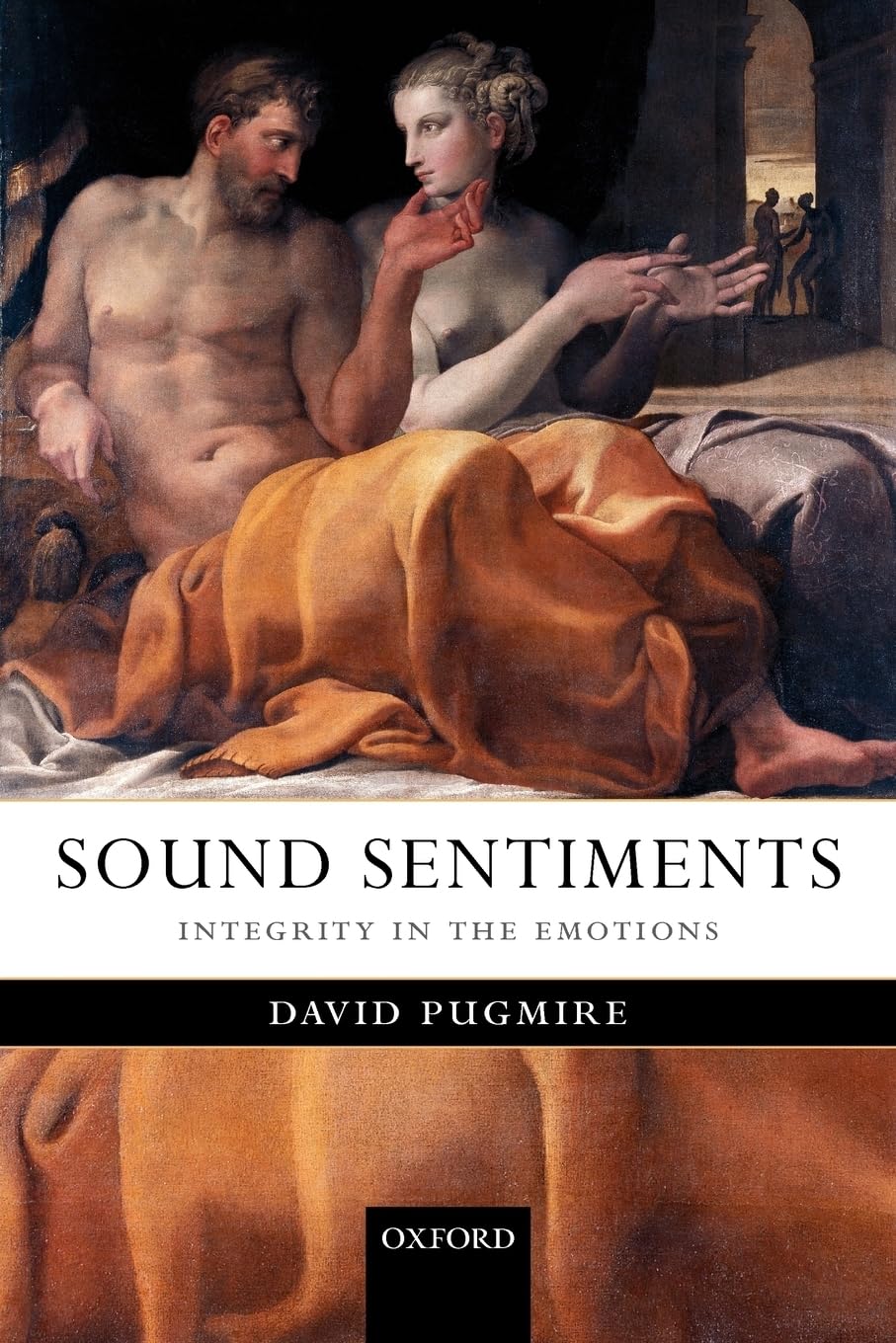 Sound Sentiments: Integrity in the Emotions,Used