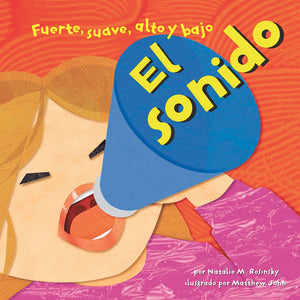 El sonido: Fuerte, suave, alto y bajo (Ciencia Asombrosa) (Spanish Edition),New
