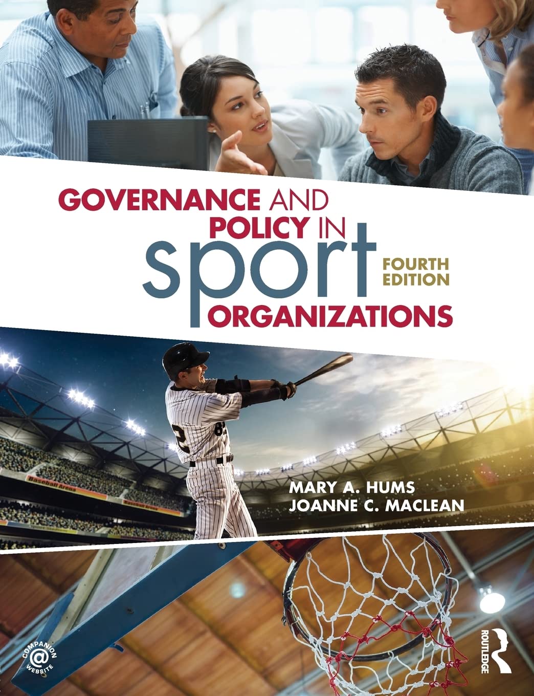 Governance and Policy in Sport Organizations,New