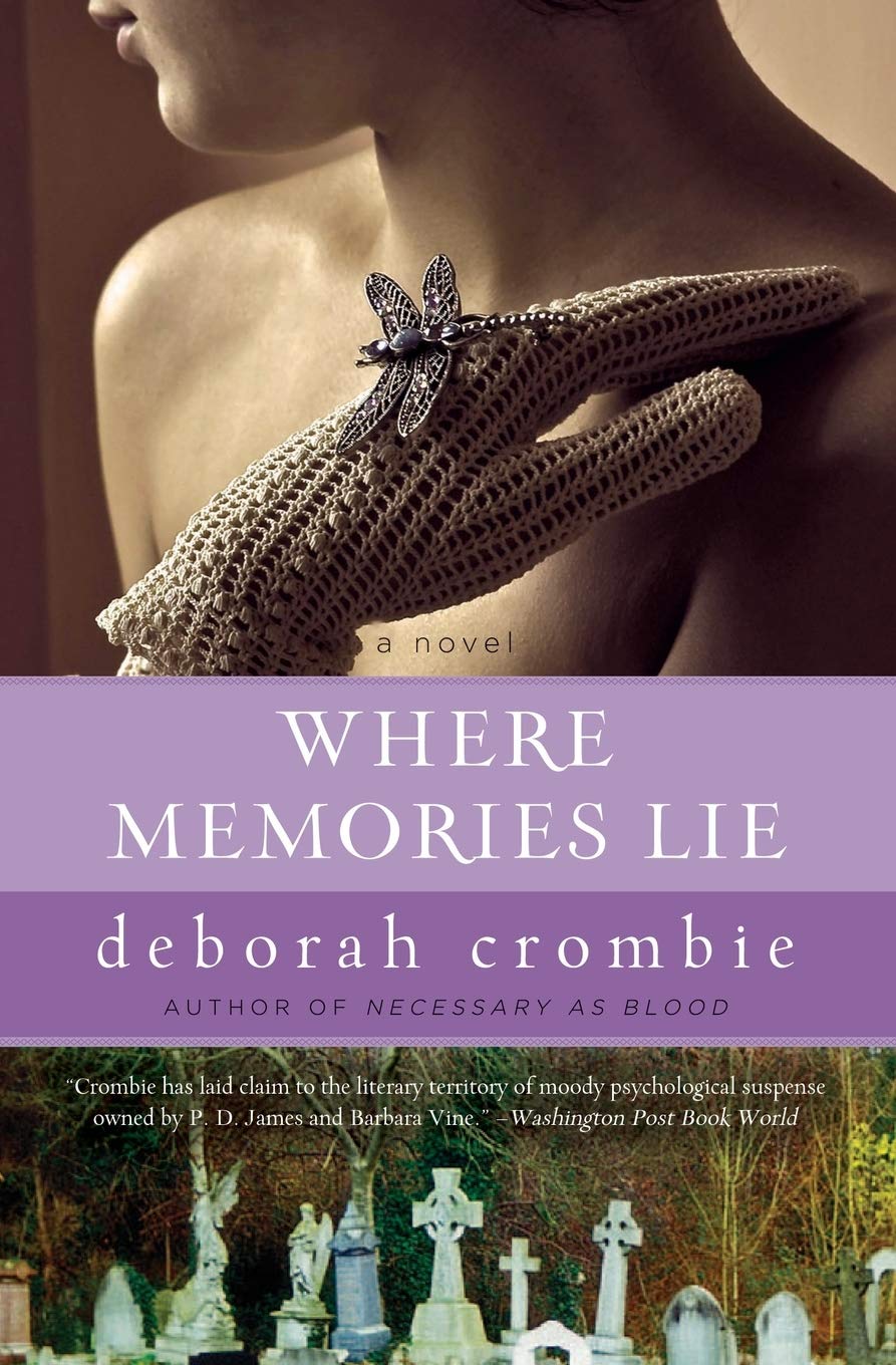 Where Memories Lie (Duncan Kincaid/Gemma James Novels, 12),New
